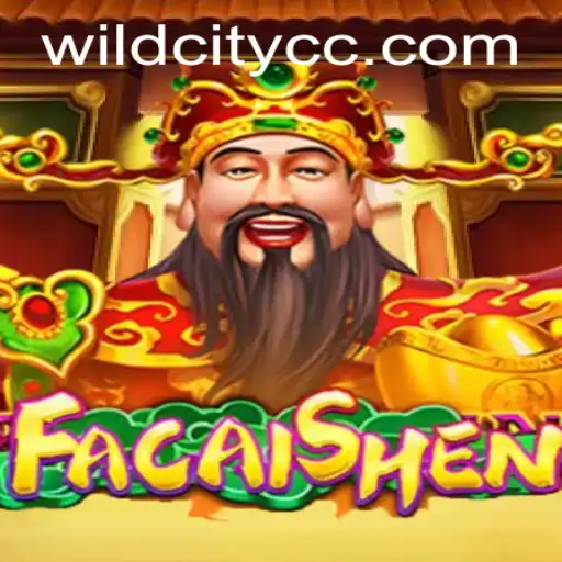 Introduction to FaCaiShen: The Exciting Casino Game Set in WildCity