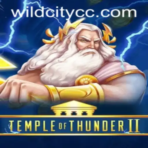Unveiling the Mysteries of Temple of Thunder II in the Wild City Universe